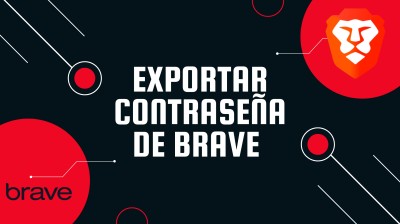 Como EXPORTAR CONTRASEÑAS DE BRAVE