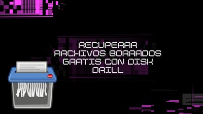 RECUPERAR ARCHIVOS BORRADOS GRATIS con DISK DRILL