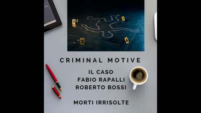Criminal Motive: Caso Fabio Rapalli e Roberto Bossi