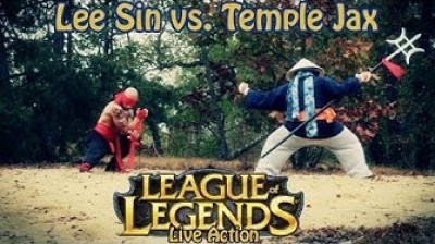 League of Legends action movie - Lee Sin vs Jax