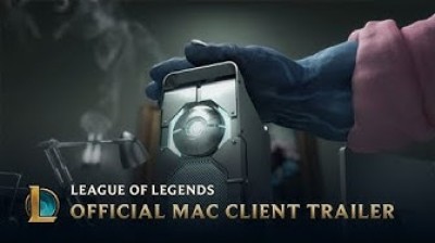 League of Legends - Official Mac client trailer
