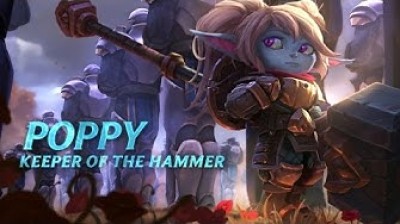 Poppy - Champion Review - League of Legends