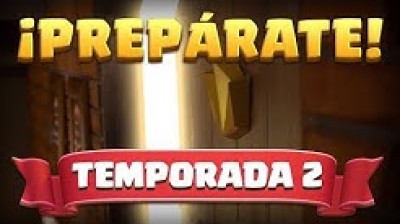 "Teaser 2nd Season" - Clash Royale