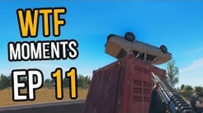 PUBG | WTF Moments #11 | PlayerUnknown's Battlegrounds